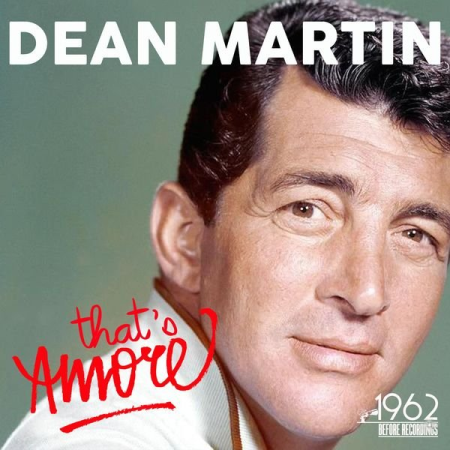 Dean Martin - That's Amore (2021)