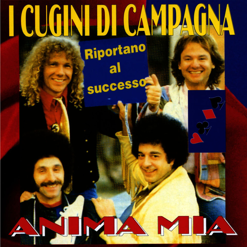 I Cugini Di Campagna - Anima Mia [Album] (2010) .mp3 -320 Kbps