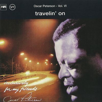 Oscar Peterson - Vol. VI - Travelin' On (1968) [2003, Remastered, Hi-Res SACD Rip]