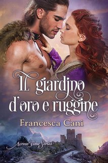 Francesca Cani - Il giardino d'Oro e Ruggine (2024)