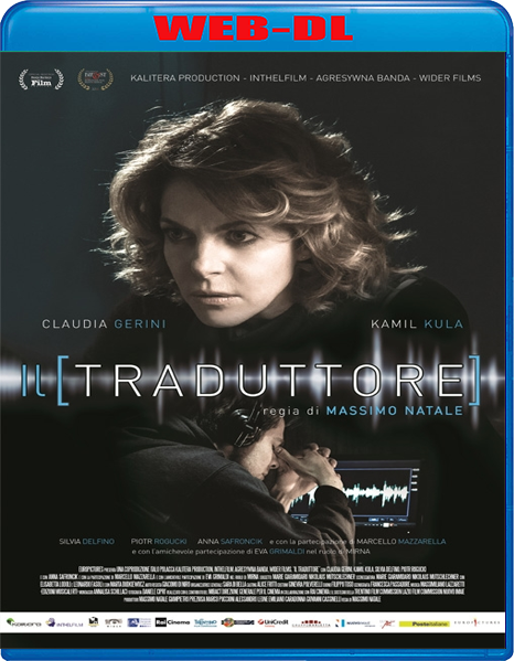 Il traduttore (2016) mkv FullHD 1080p WEBDL ITA