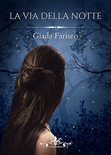 Giada Fariseo - La via della notte (2021)