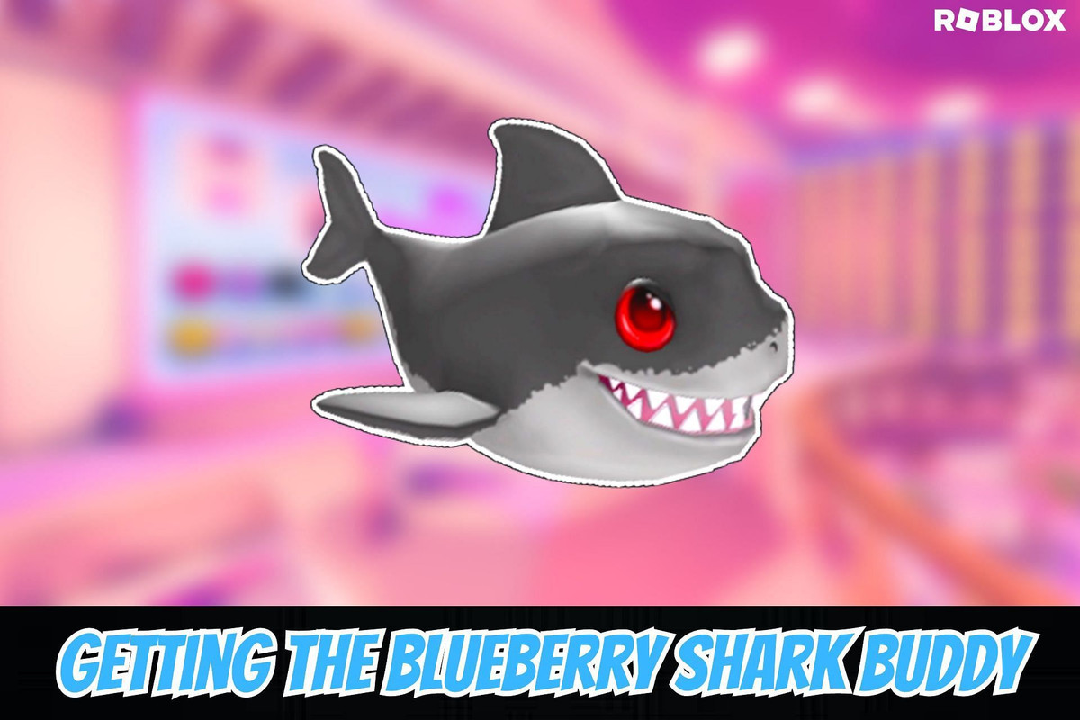 Unlock Blueberry Shark Buddy: Easy Tips for Roblox Blueberry Game