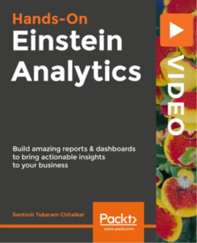 Hands-On Einstein Analytics