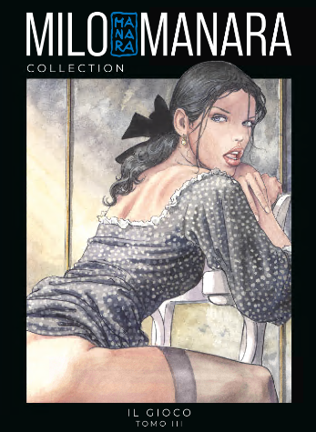 Milo Manara Collection 11 – Il Gioco – Tomo 3 (RCS 2024-03-13