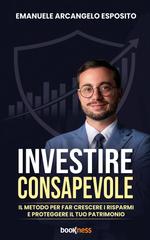 Emanuele Arcangelo Esposito – Investire consapevole (2026)