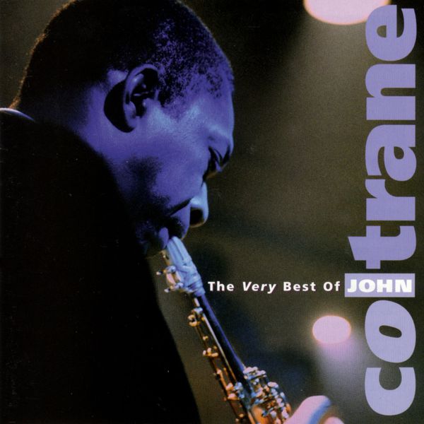 John Coltrane - The Very Best of John Coltrane (2000) [FLAC 24bit/96kHz]