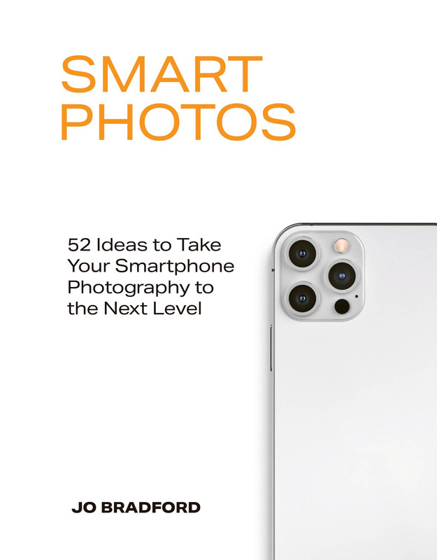 Smart Photos 52 Ideas To Take Your Smartphone Photography to the Next Level True EPUB