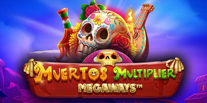 Bocoran Pola Slot Muertos Multiplier Megaways