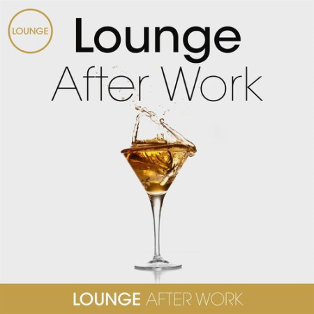 VA - Lounge After Work (2021)