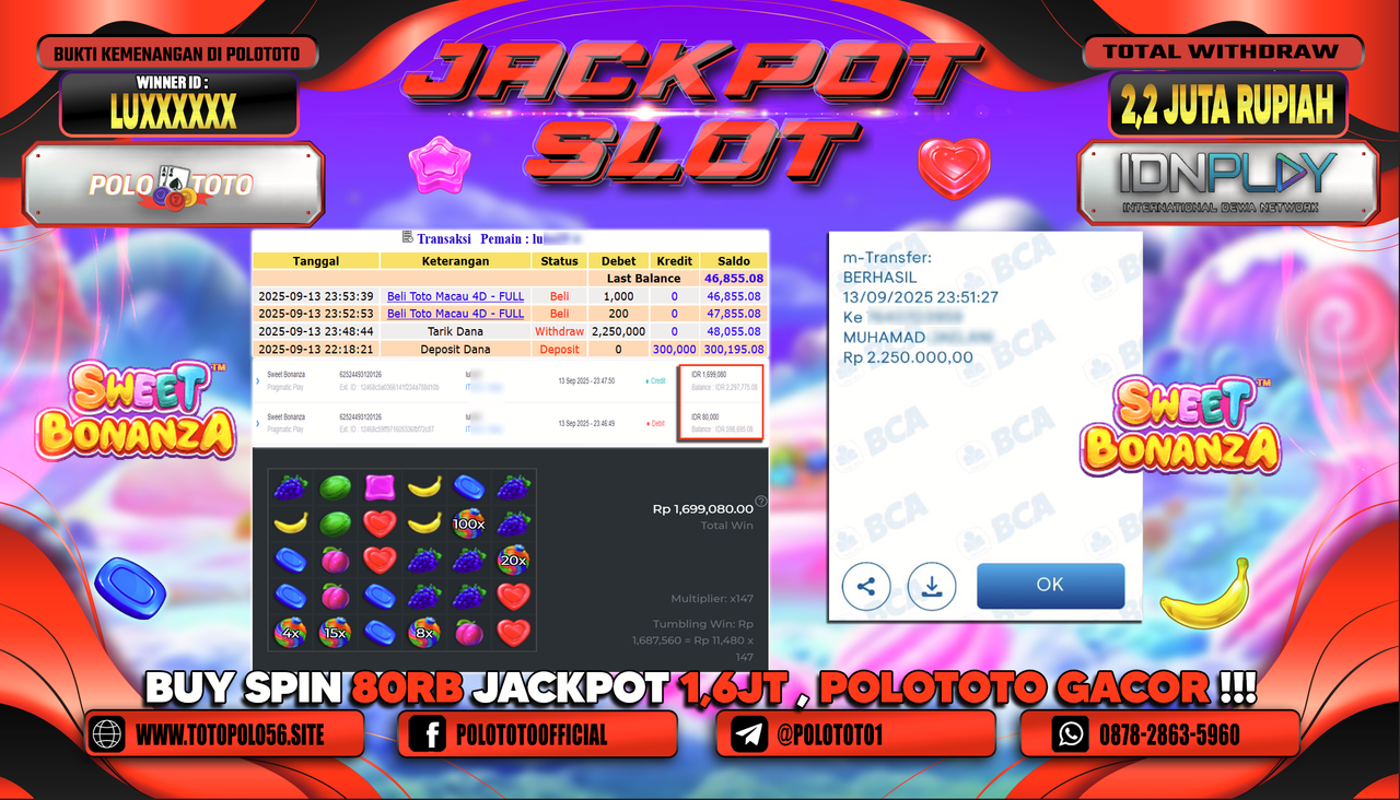 POLOTOTO JACKPOT SLOT SWEET BONANZA Rp.2.250.000,-