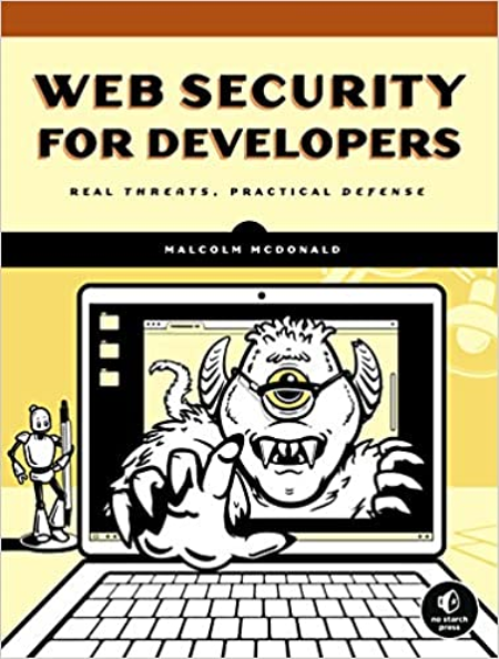 Web Security Basics For Developers: Real Threats, Practical Defense