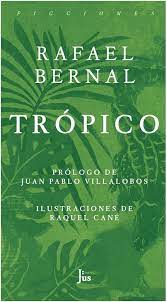 TROPICO, BERNAL RAFAEL