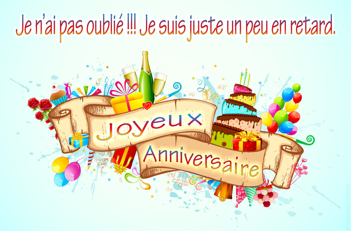 https://i.postimg.cc/L8XXWFPc/anniversaire-en-retard.jpg