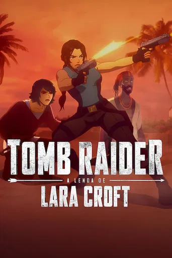 Tomb Raider: A Lenda de Lara Croft 2ª Temporada (2025) WEB-DL 1080p Dual Áudio Tomb Raider: A Lenda de Lara Croft 2ª Temporada (2025) WEB-DL 1080p Dual Áudio