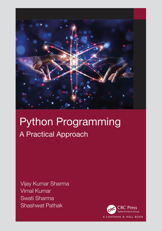 Python Programming A Practical Approach Python Programming A Practical Approach