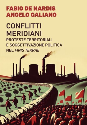 Fabio De Nardis, Angelo Galiano - Conflitti meridiani (2025)