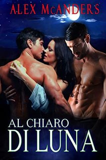 Alex McAnders - Al Chiaro di Luna (2022)