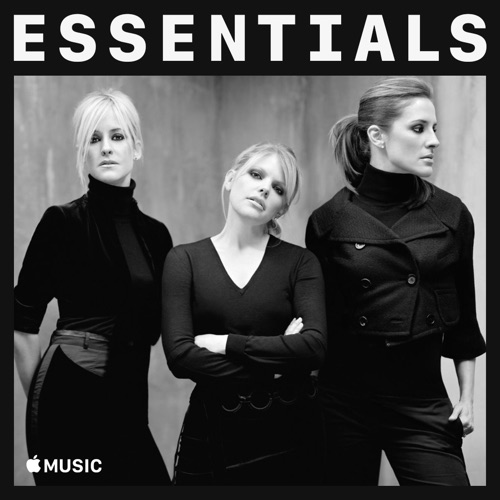 Dixie Chicks - Essentials (2020) mp3 320 Kbps