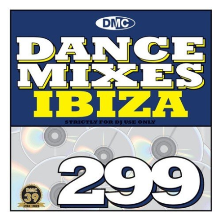 VA - DMC Dance Mixes 299 Ibiza (2022)