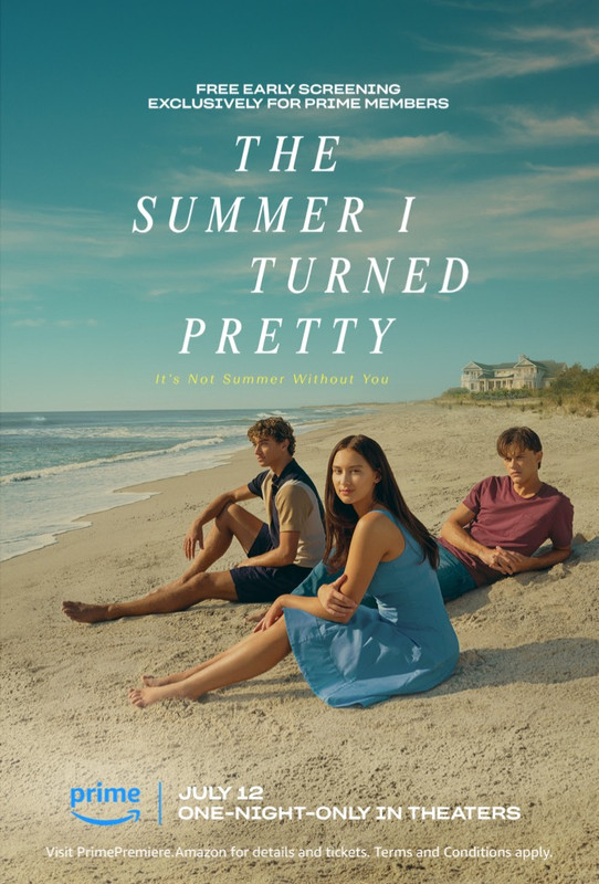 Exclusive for Amazon Prime Members: FREE The Summer I Turned Pretty (Season 2) Movie Screening Tickets with Concessions! Exclusive for Amazon Prime Members: FREE The Summer I Turned Pretty (Season 2) Movie Screening Tickets with Concessions!