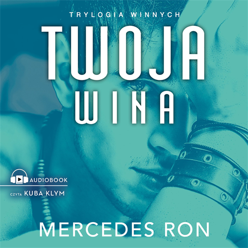 Mercedes Ron - Twoja wina (2023) [AUDIOBOOK PL]