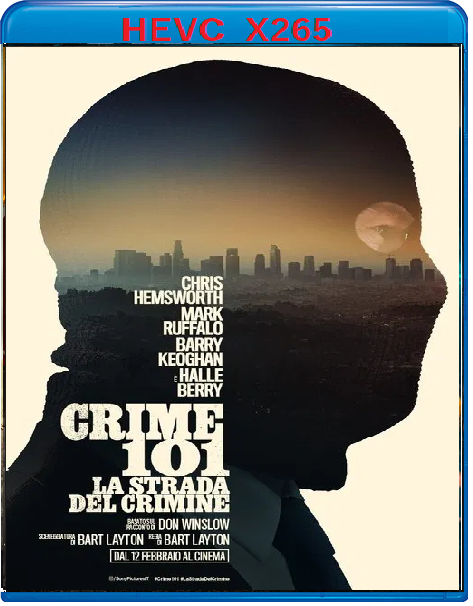 Crime 101 La strada del crimine (2026) mkv FullHD 1080p HEVC AC3 ITA ENG Sub