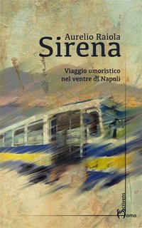 Aurelio Raiola - Sirena (2023)