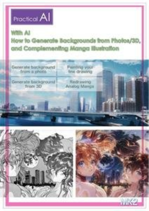 With AI How to Generate Backgrounds from Photos or 3D and Complementing Manga Illustration