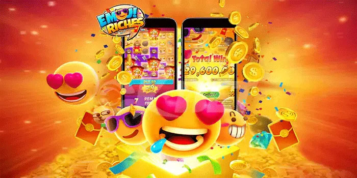 Tips Jitu Mendapatkan Jackpot Besar di Slot Emoji Riches