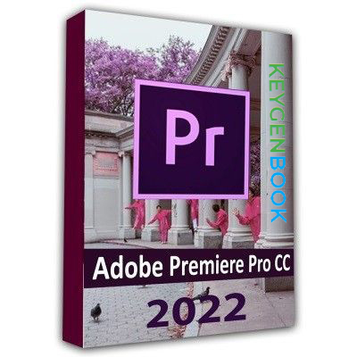 Adobe Premiere Pro 2022 v22.5.0.62 (x64) Multilingual
