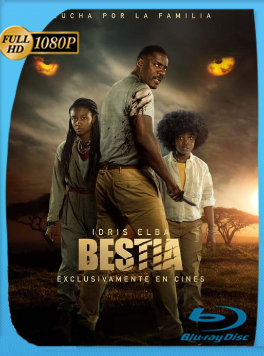 Bestia (2022) WEB-DL [1080p] Latino [GoogleDrive]