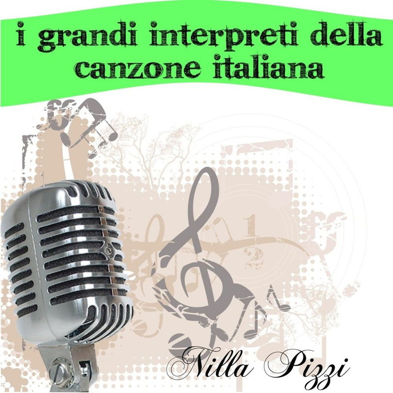 Nilla Pizzi - I grandi interpreti della canzone italiana (2010) .Mp3 -320 Kbps