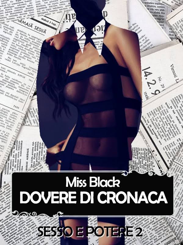 Miss Black - Dovere di cronaca (2014)