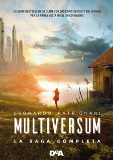 Leonardo Patrignani - Multiversum. La saga completa (2021)