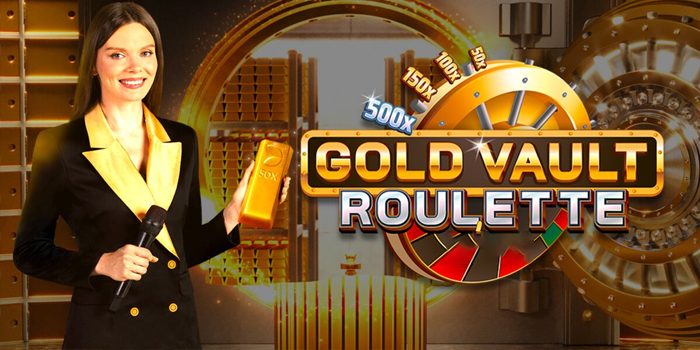 Tips Ampuh Memenangkan Jackpot di Casino Gold Vault Roulette