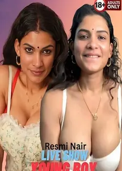 Live Show Young Boy [ResmiNair] (2025) Full Hindi Short Films In 720p HDRip