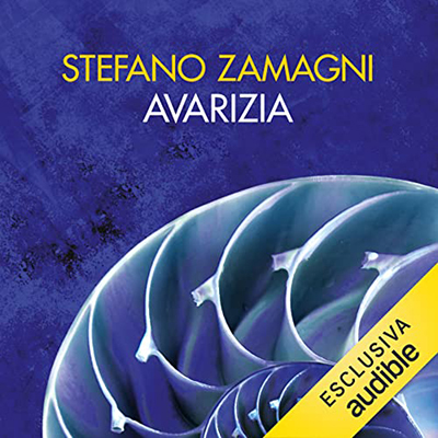 Stefano Zamagni - Avarizia. La passione dell'avere (2022) (mp3 - 128 kbps)