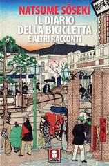 Natsume Soseki – Il diario della bicicletta e altri racconti (2018)