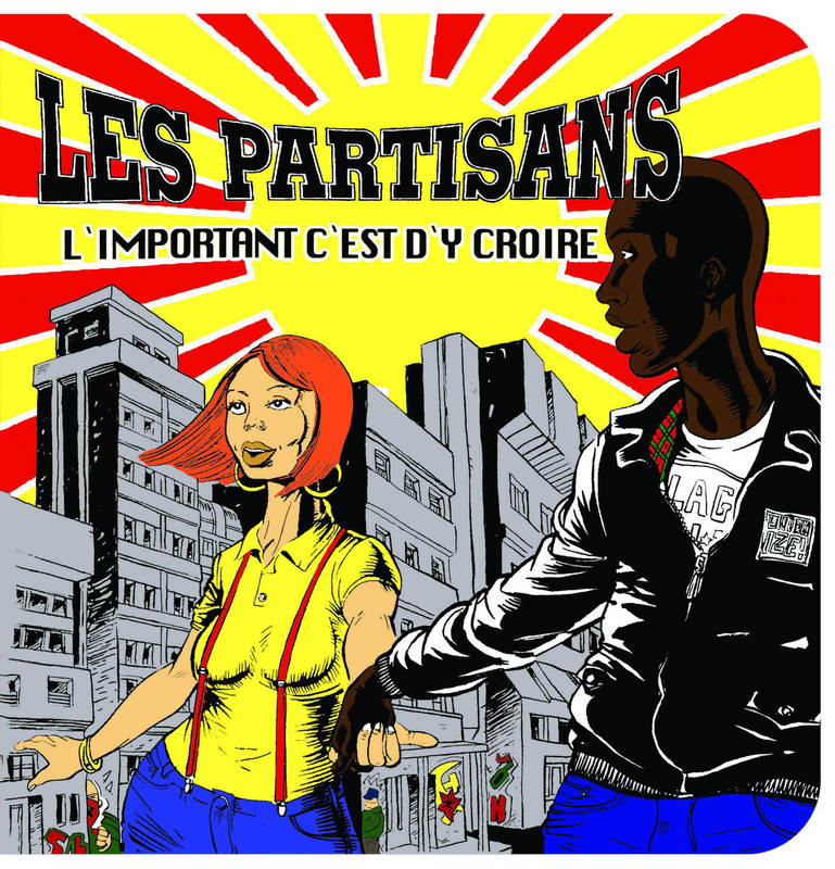 a0848845322 10 - Les Partisans - L'important c'est d'y croire (2018)