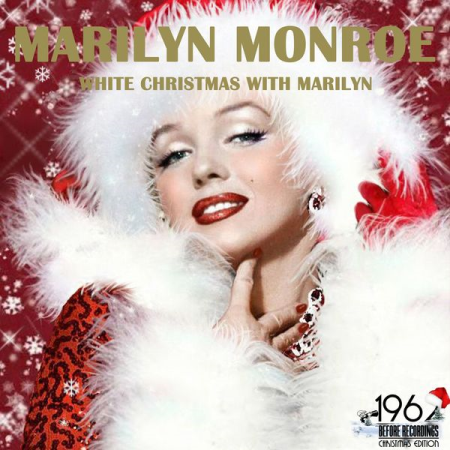 Marilyn Monroe - White Christmas with Marilyn (2020)