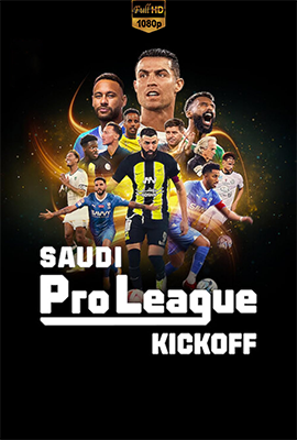 Saudi Pro League: calcio d'inizio - Stagione 1 (2024) [Completa] DLMux 1080p E-AC3+AC3 ITA ENG SUBS