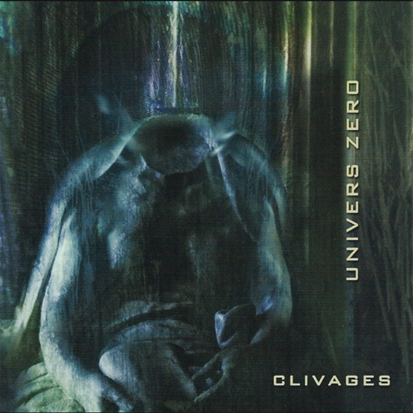 Univers-Zero-Clivages-CD-Cover.jpg