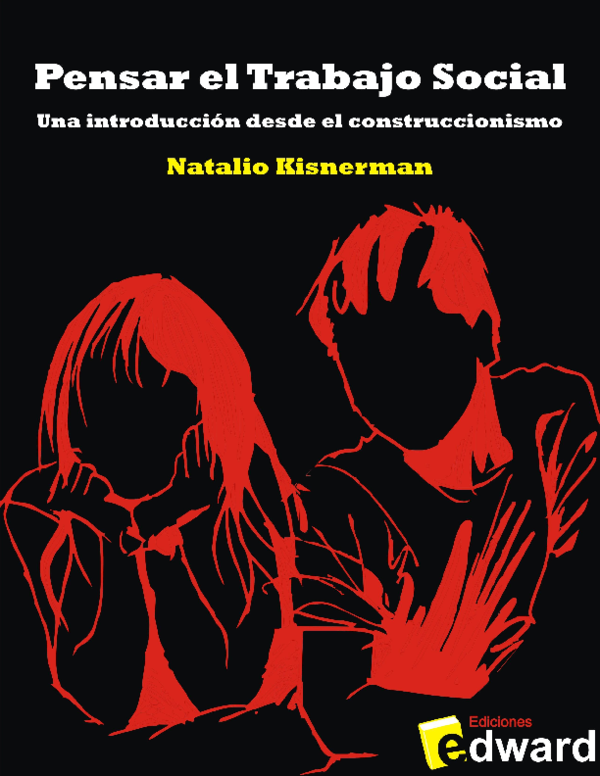 mini magick20190111 23811 1uztr5j - Pensar el Trabajo Social; una introducción desde el construccionismo - Natalio Kisnerman (Audiolibro Voz Humana)