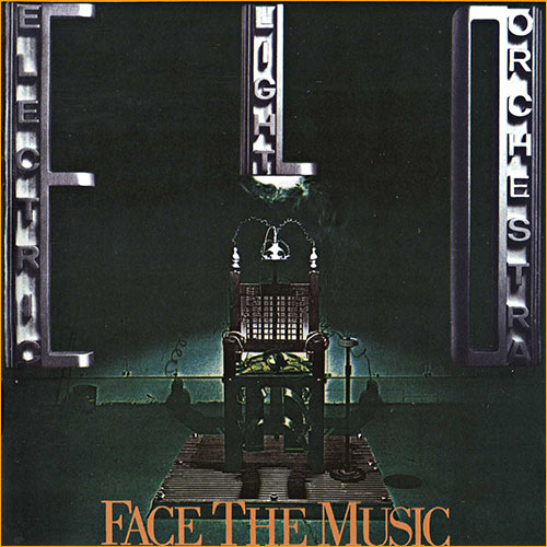 Electric Light Orchestra - Face The Music [4 bonus tracks] (1975)