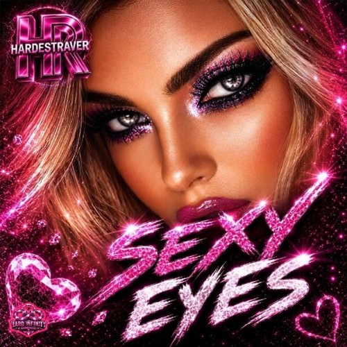 HardestRaver - Sexy Eyes (2026) MP3