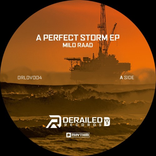 00-milo-raad-a-perfect-storm-ep-drldv004