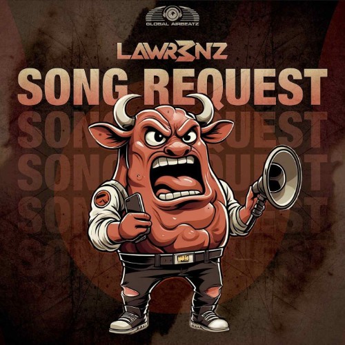 Lawr3nz - Song Request (2025)