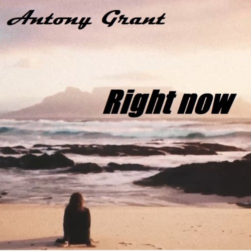 Antony Grant - Right Now (2026)