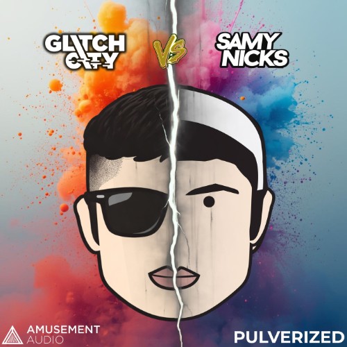 00-glitch-City-vs-samy-nicks-pulverized-